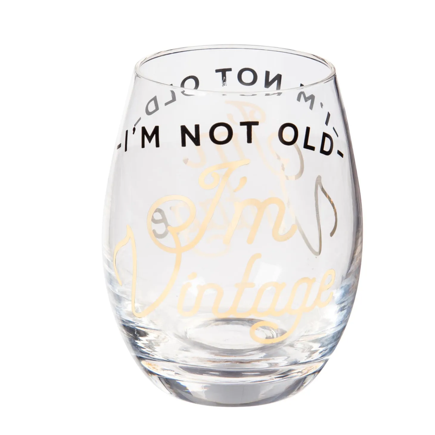 Wine Glasses>Plow & Hearth Stemless Wine Glass w/box, 17 OZ., I'm not old I'm Vintage